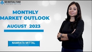 Monthly Market Outlook August 2023