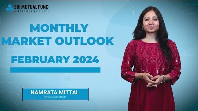 Monthly Market Outlook February 2024