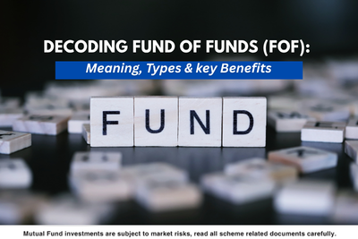 Fund Of Funds FOF Meaning Types Benefits